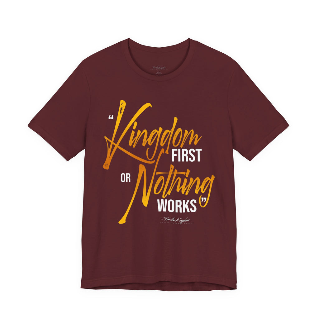 Kingdom First T-Shirt