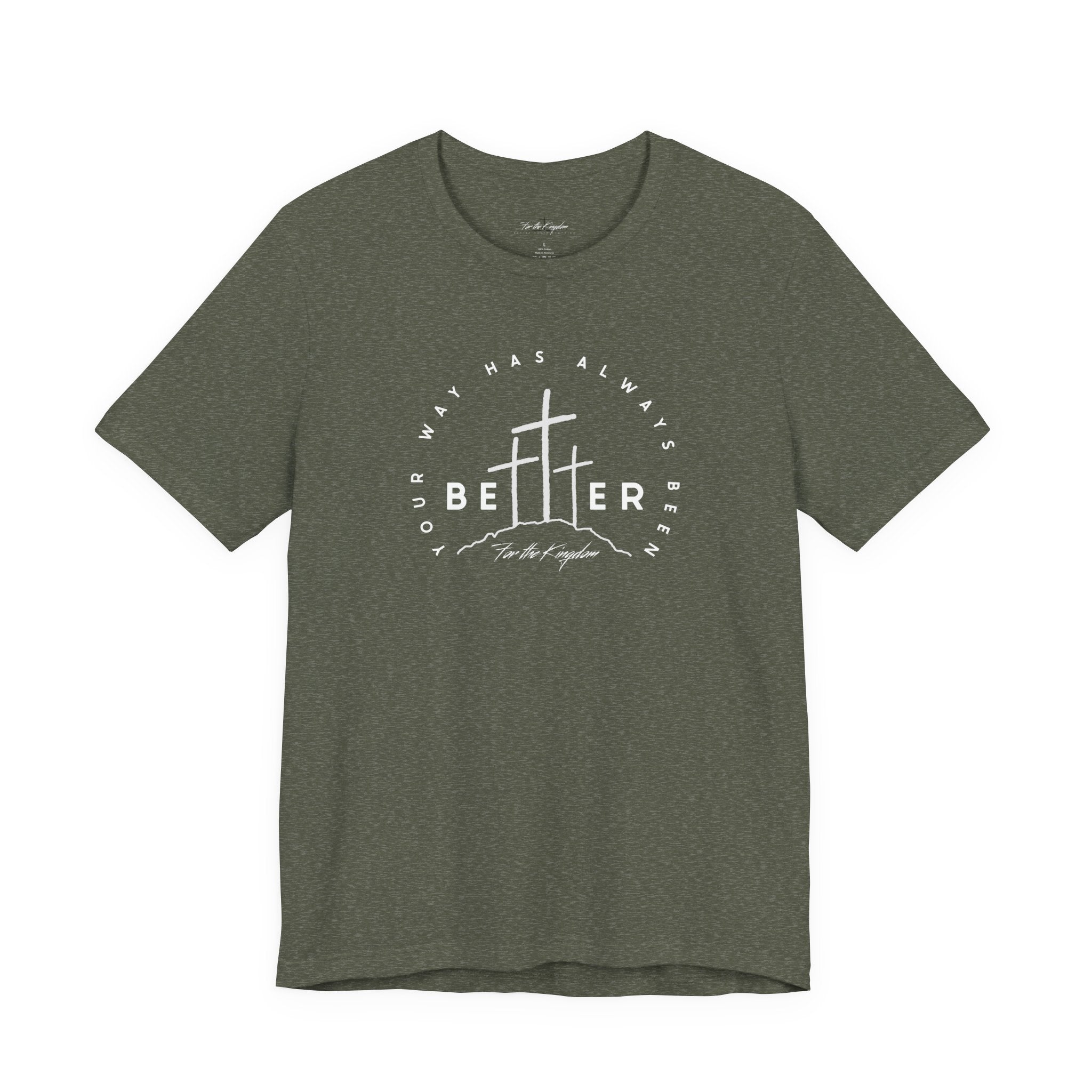 BEtttER - Christian Cross Light Palette Tee (Your Way Has Always Been Better)