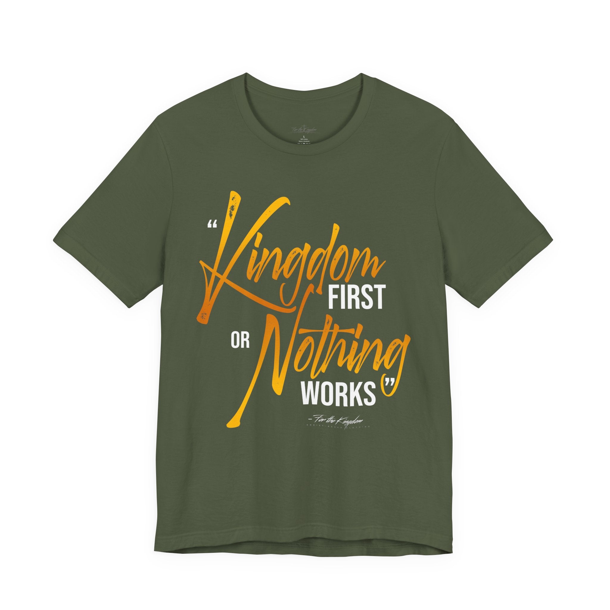 Kingdom First T-Shirt
