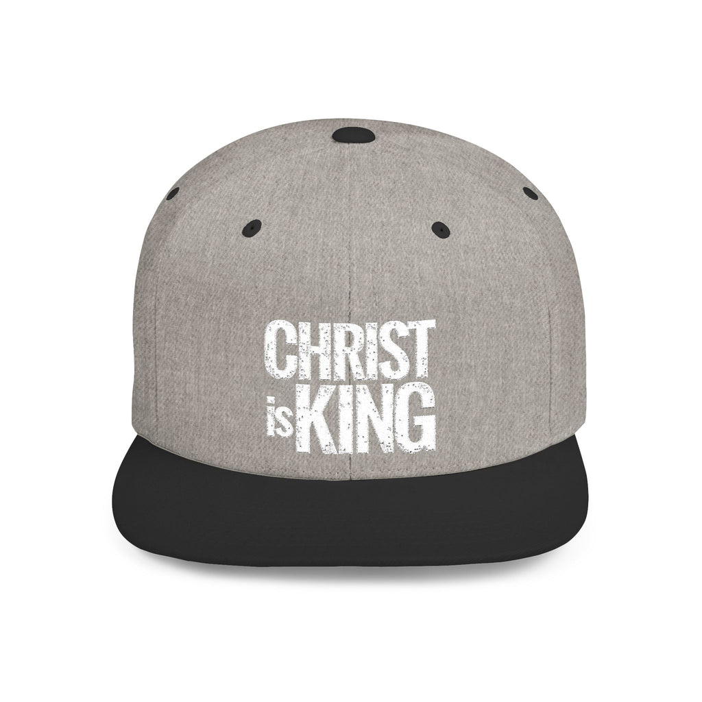 Copy of Christ is King — Flat Bill Snapback Hat — Bold Faith Statement Cap