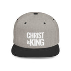 Copy of Christ is King — Flat Bill Snapback Hat — Bold Faith Statement Cap