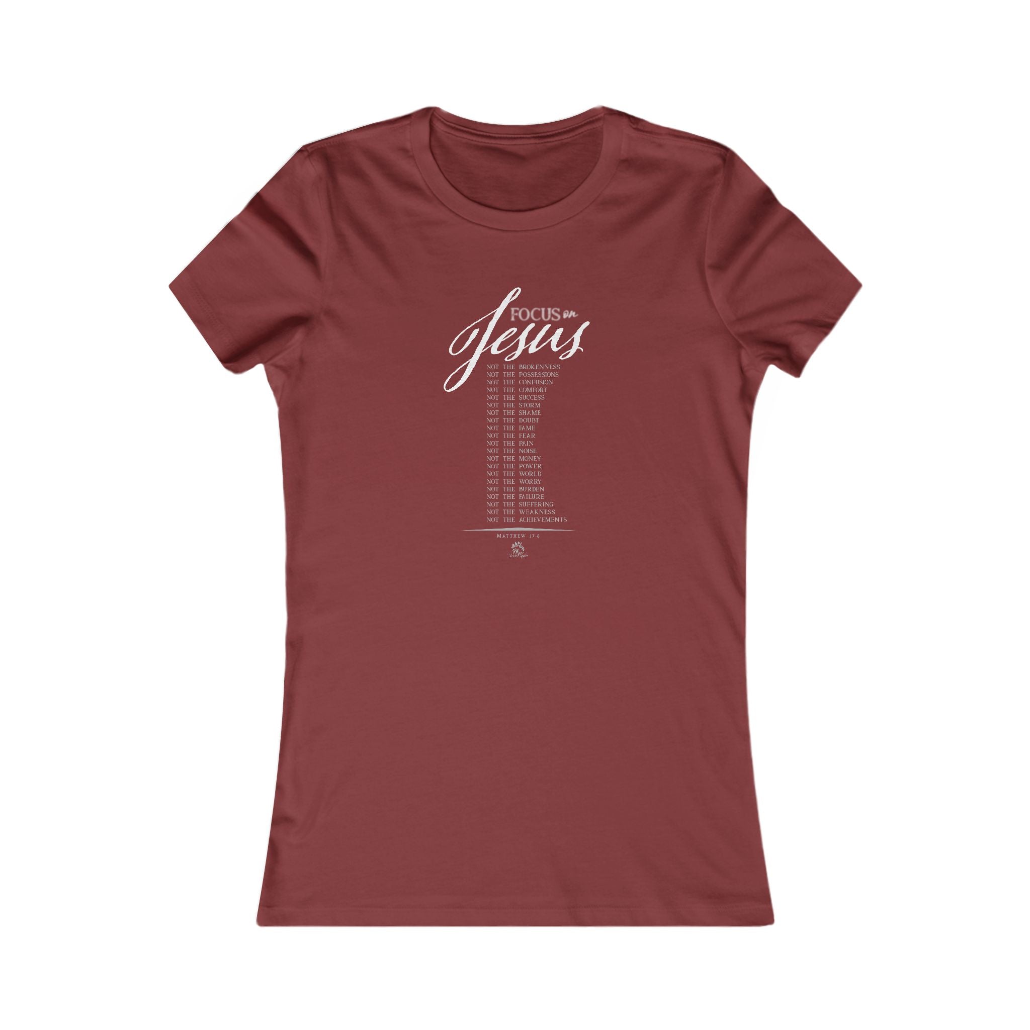 Focus on Jesus - Light Palette Inspirational Christian Women's T-Shirt