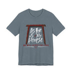 “As For Me & My House" Light Pallete Christian Tee