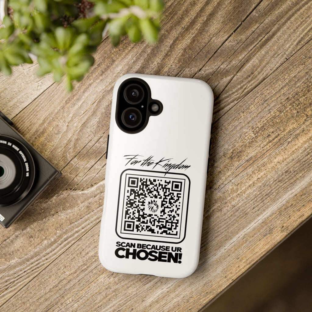 Phone Case — “For the Kingdom” QR Design: Scan Because Ur Chosen