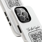 Phone Case — “For the Kingdom” QR Design: Scan Because Ur Chosen