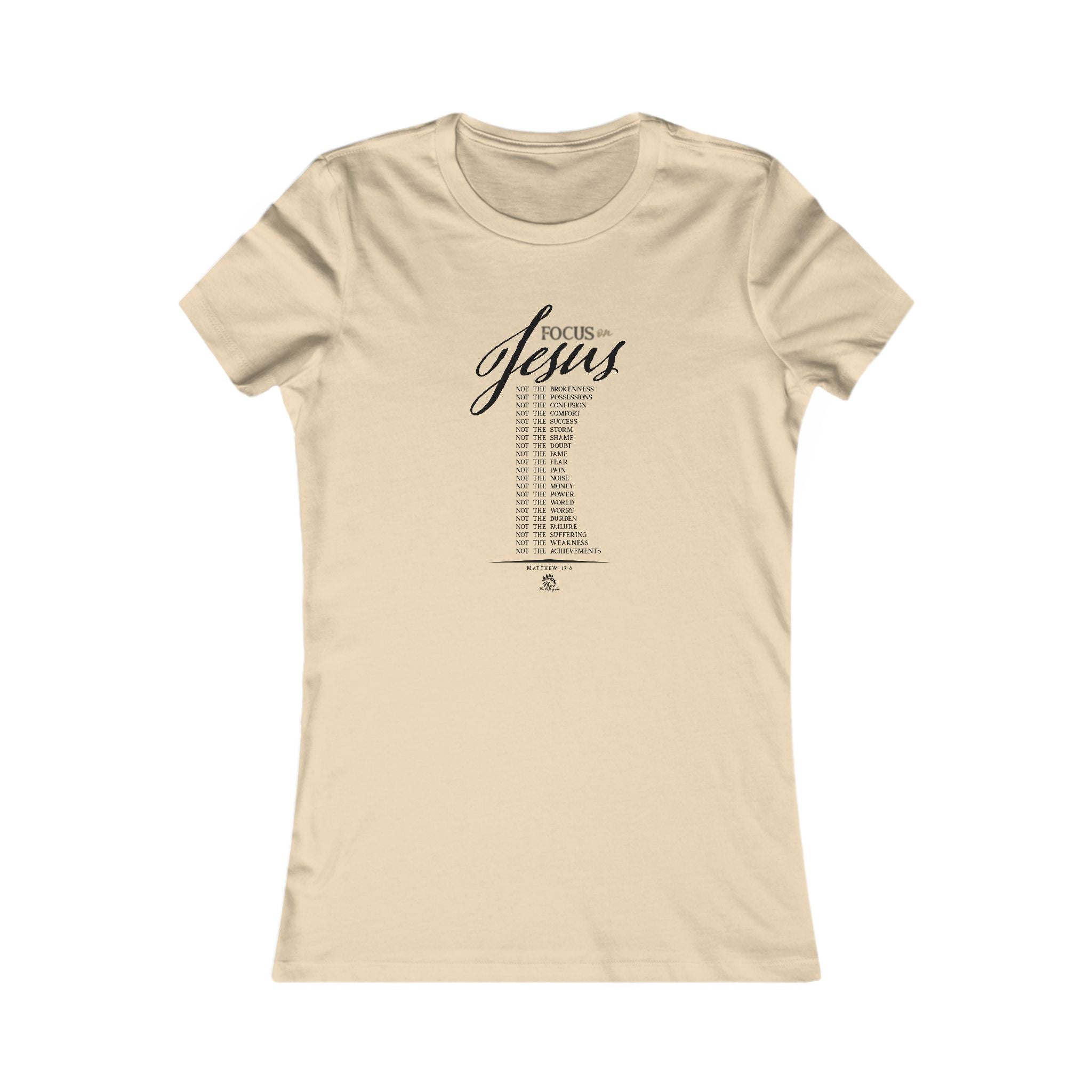 Focus on Jesus - Dark Palette Inspirational Christian Women's T-Shirt