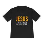 Jesus the Ultimate Dead-Lifter Tee