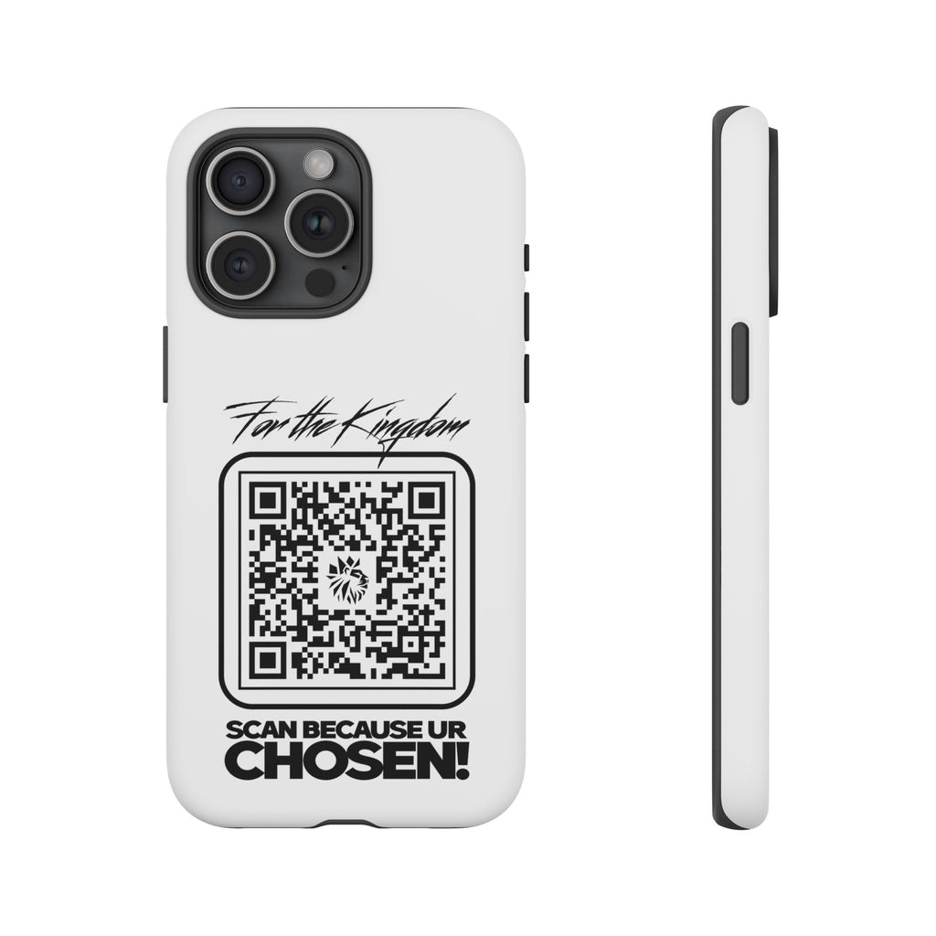 Phone Case — “For the Kingdom” QR Design: Scan Because Ur Chosen