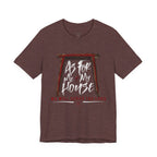 “As For Me & My House" Light Pallete Christian Tee