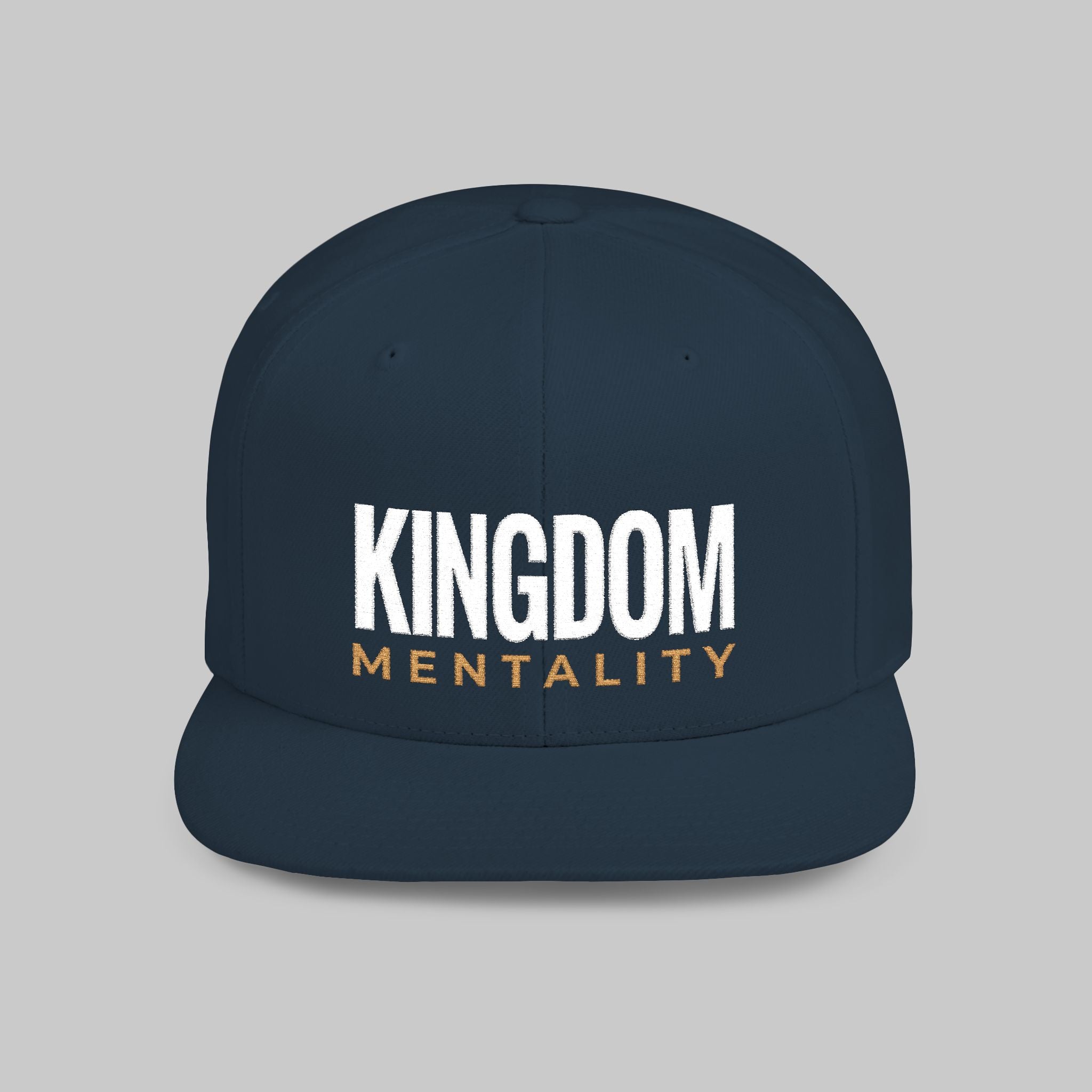 Kingdom Mentality Flat Bill Snapback Hat — Bold Faith-Inspired Streetwear Cap