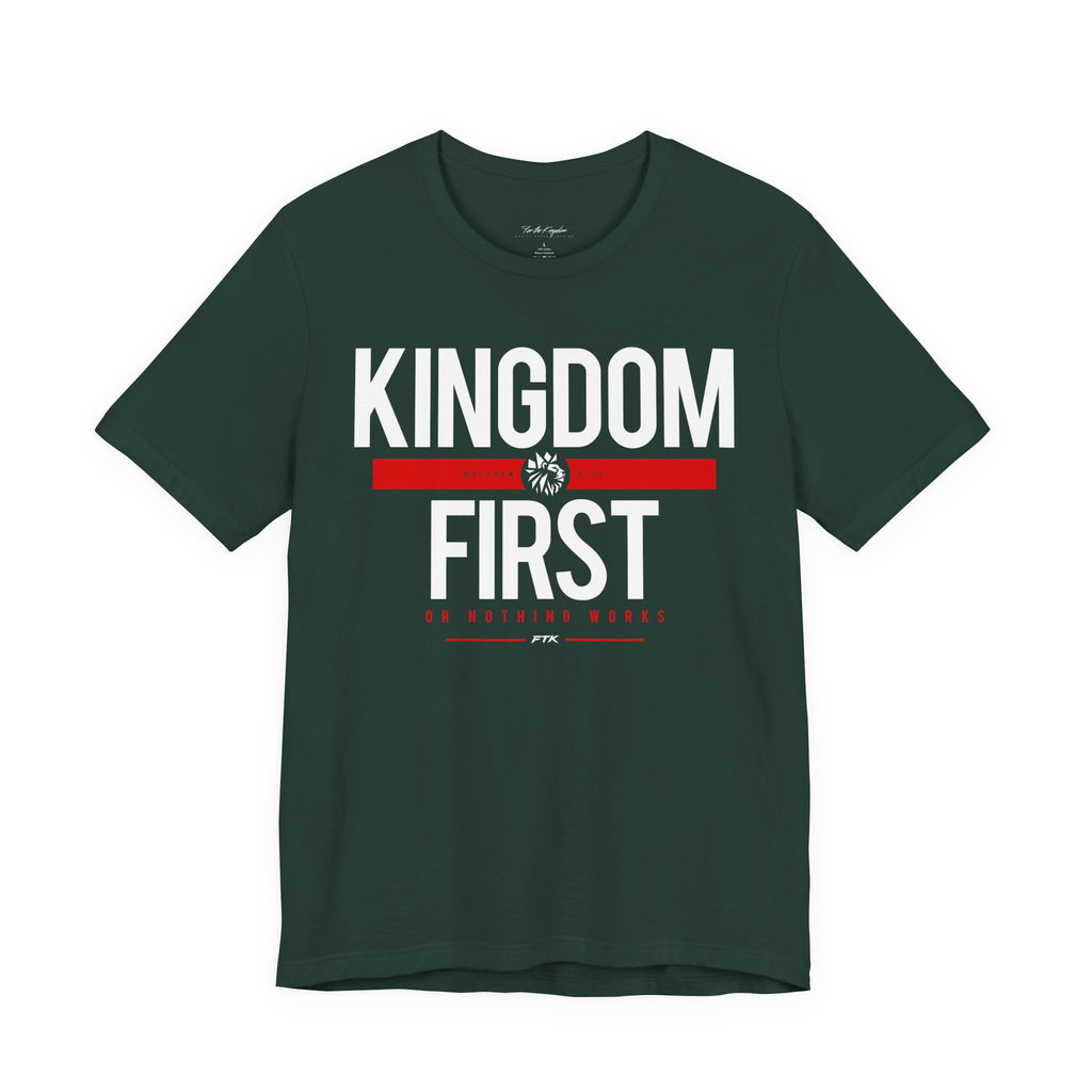 Kingdom First T-Shirt — Faith-Based Inspirational Tee