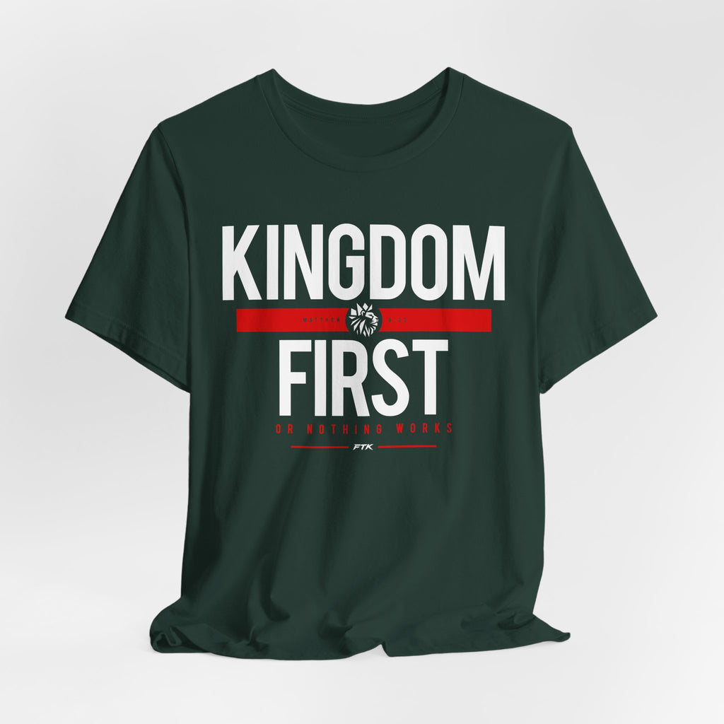 Kingdom First T-Shirt — Faith-Based Inspirational Tee