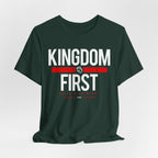 Kingdom First T-Shirt — Faith-Based Inspirational Tee