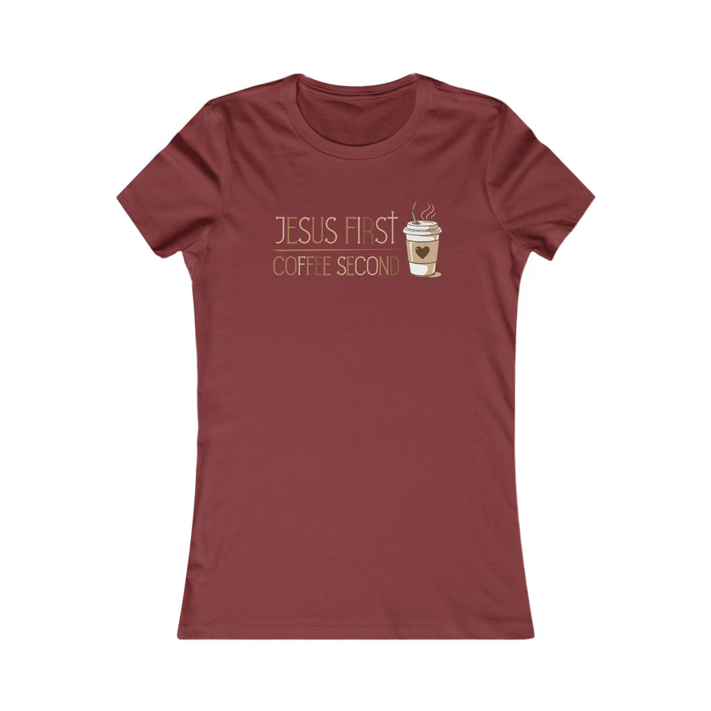 Jesus First Coffee Second Women's Tee