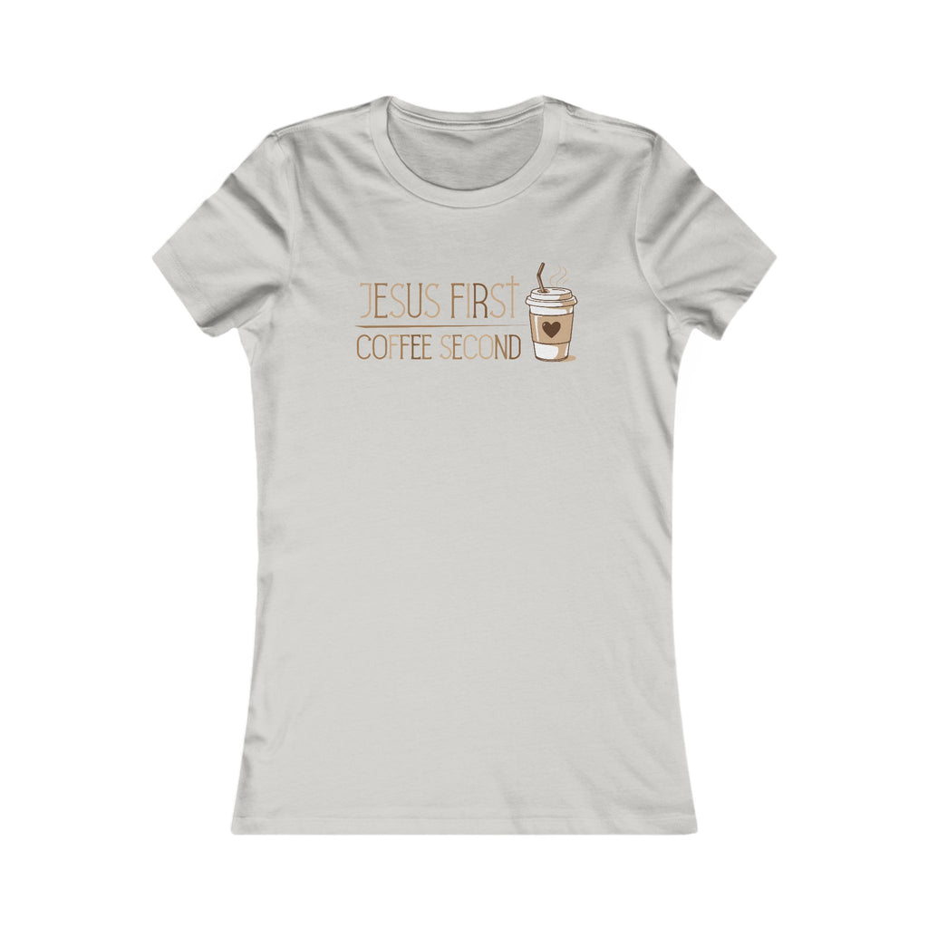 Jesus First Coffee Second Women's Tee