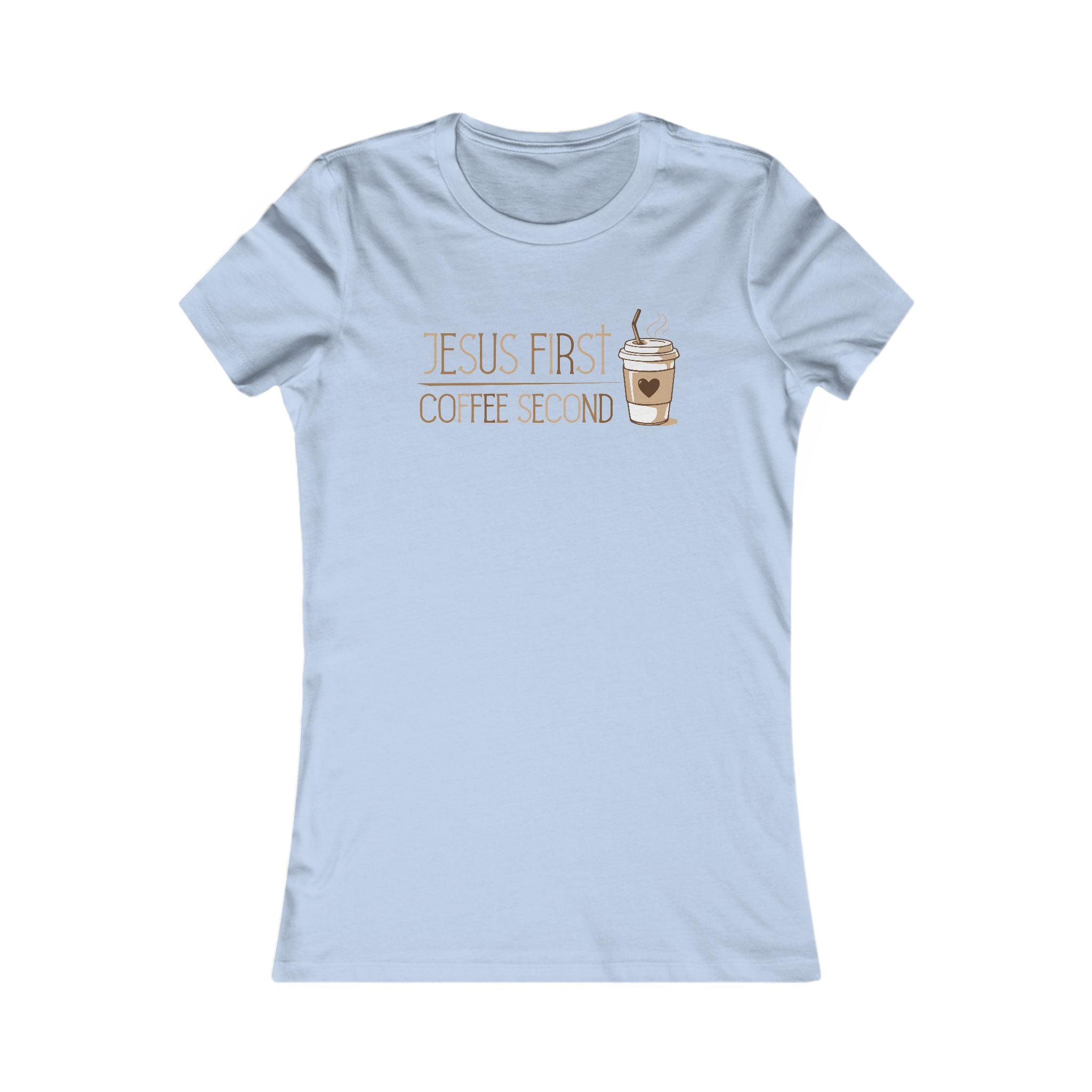 Jesus First Coffee Second Women's Tee