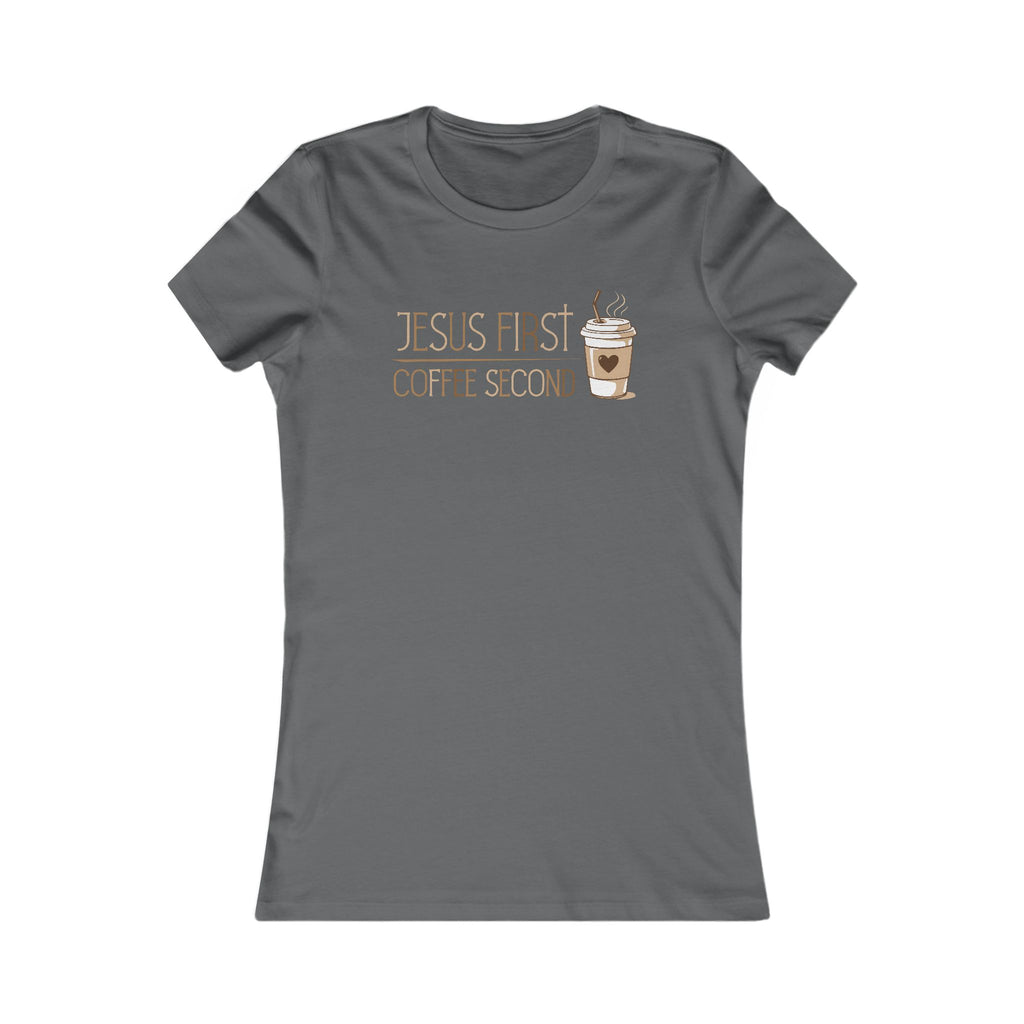 Jesus First Coffee Second Women's Tee
