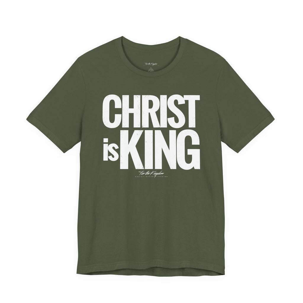 Christ Is King - Distressed Bold Faith T-Shirt