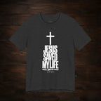 Jesus Saved My Life Light Pallete Tee — Christian Cross Faith Shirt (John 3:16)