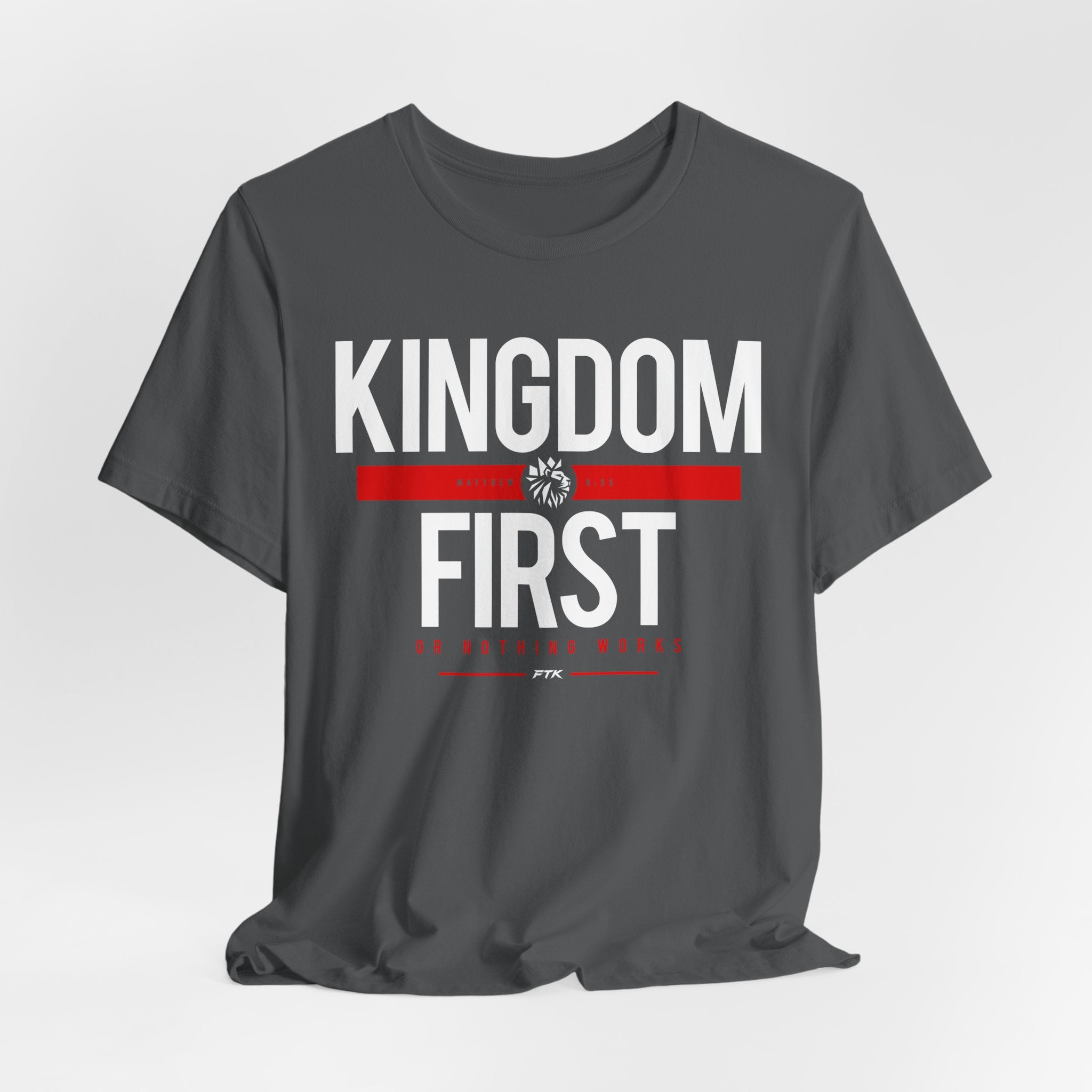 Kingdom First T-Shirt — Faith-Based Inspirational Tee