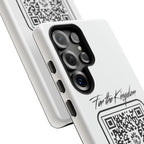Phone Case — “For the Kingdom” QR Design: Scan Because Ur Chosen
