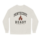 Pentecost Ready Crewneck Sweatshirt — Christian Faith Flame Graphic