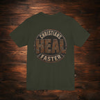 Christians Heal Faster T-Shirt