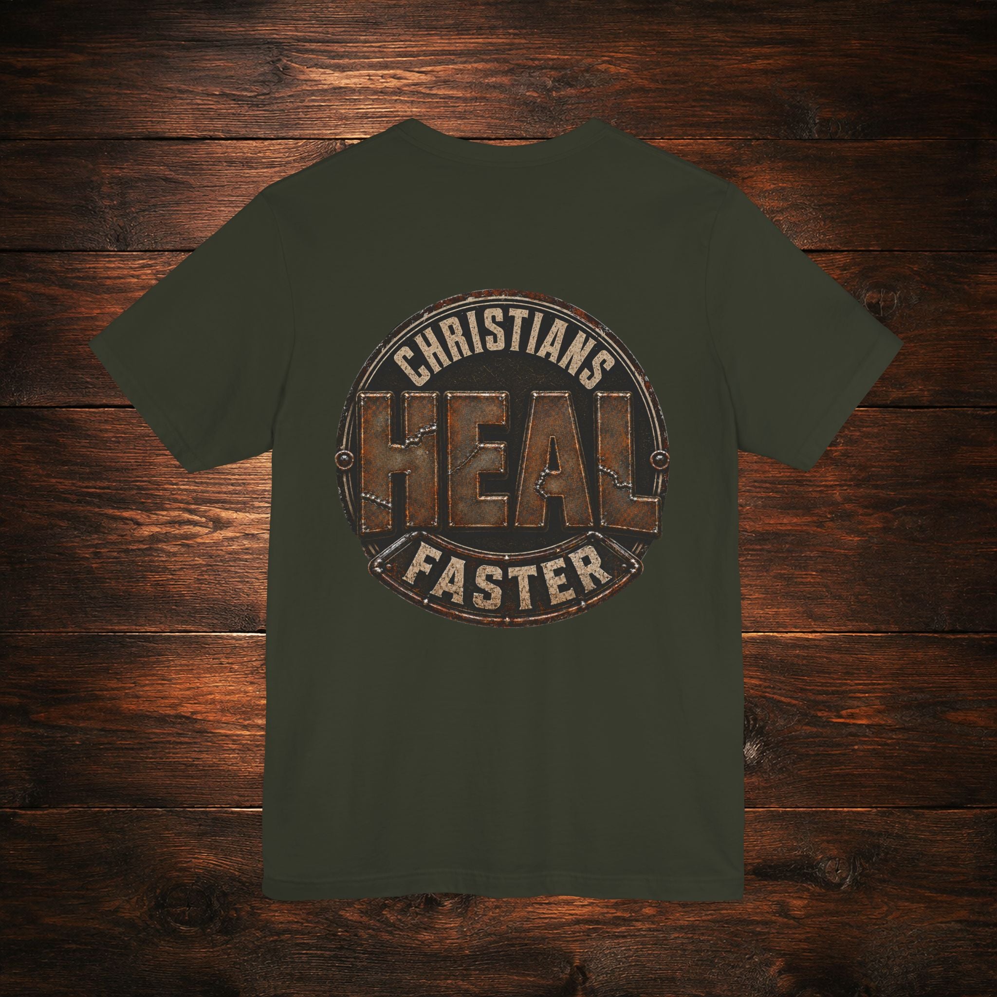 Christians Heal Faster T-Shirt