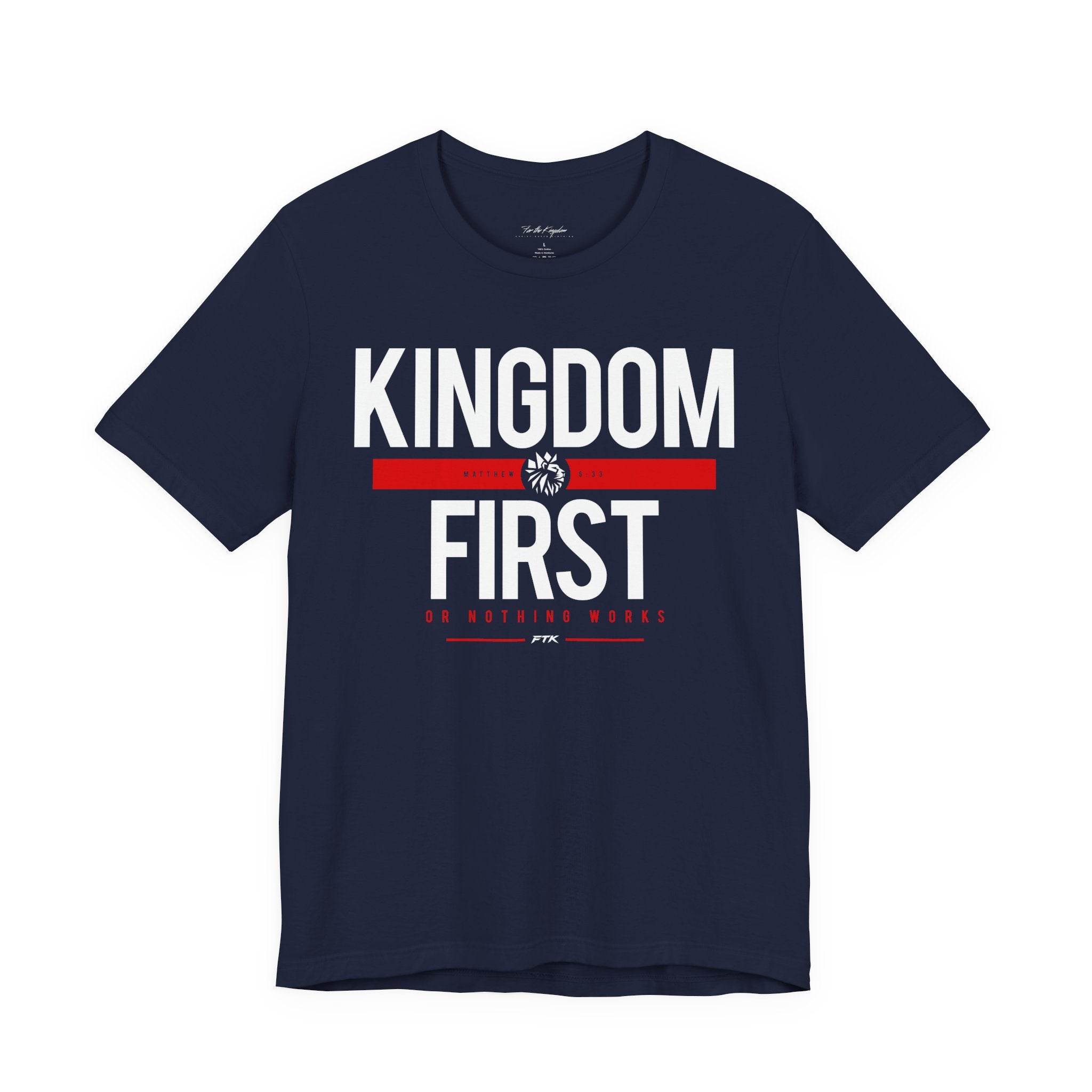 Kingdom First T-Shirt — Faith-Based Inspirational Tee