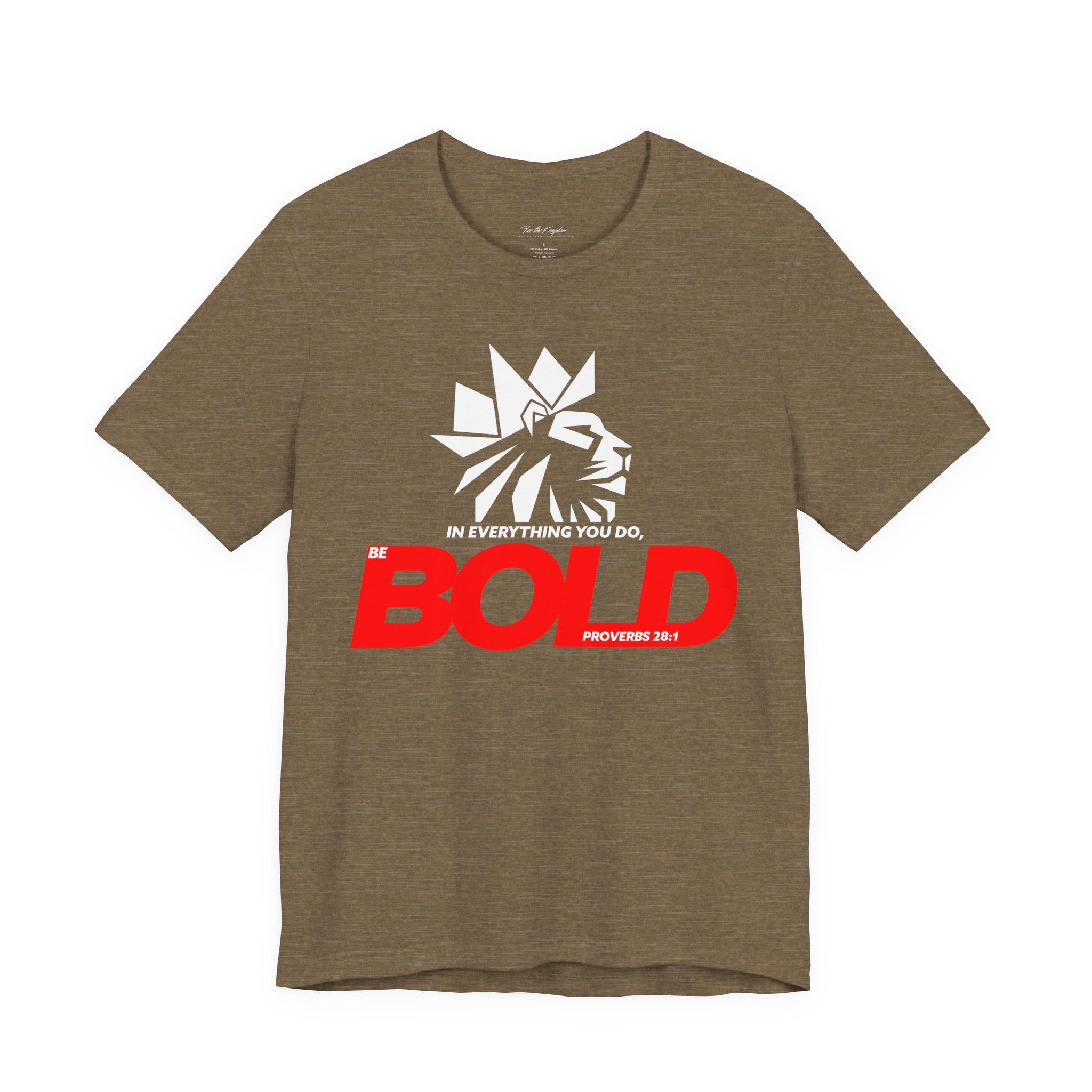 Be Bold Lion of Judah Inspirational Christian T‑Shirt (Proverbs 28:1)