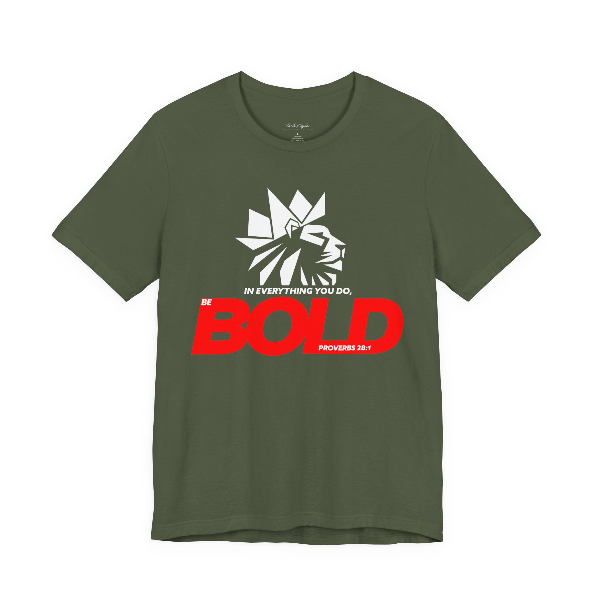 Be Bold Lion of Judah Inspirational Christian T‑Shirt (Proverbs 28:1)