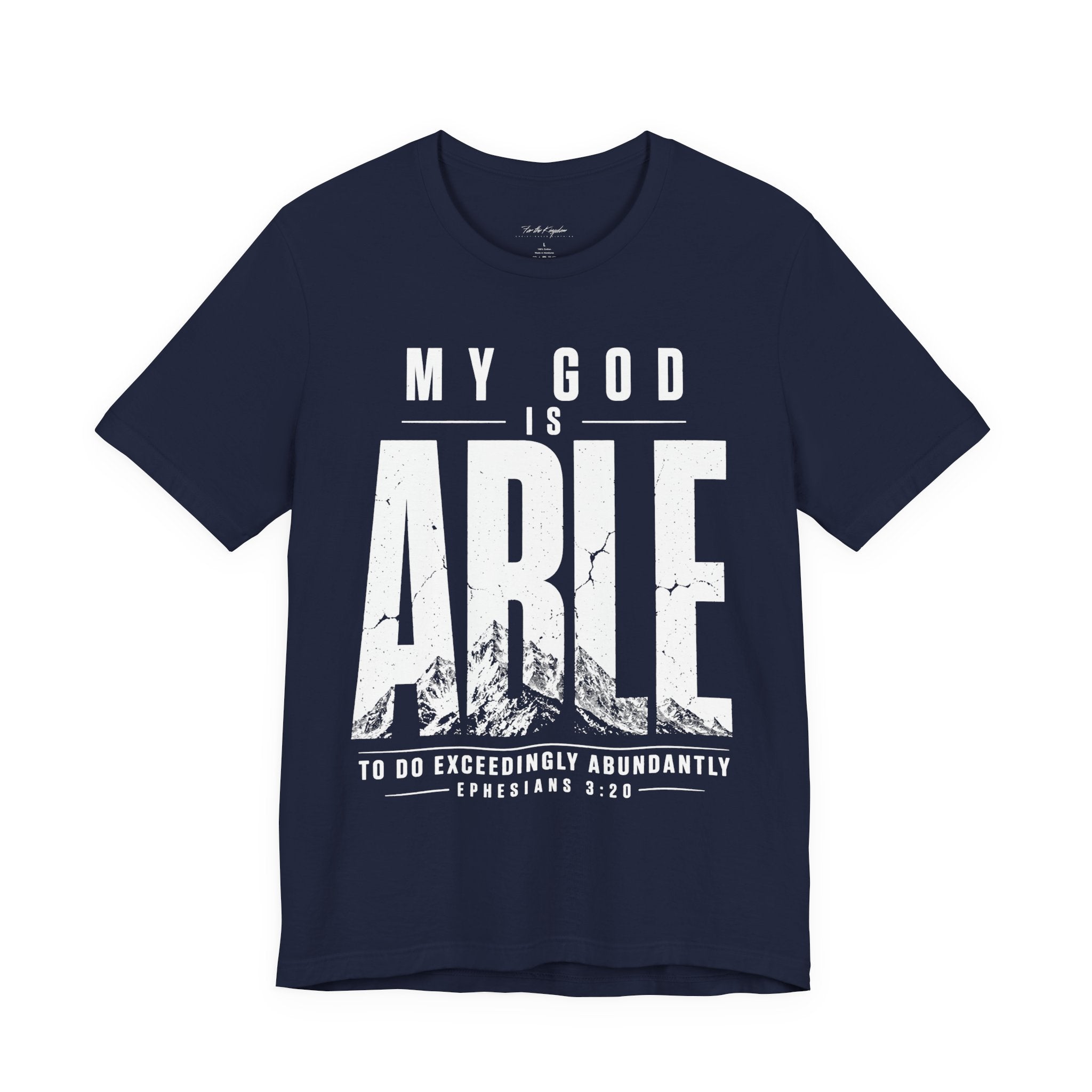 My God Is Able Christian T-Shirt — Ephesians 3:20 Faith Tee