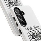 Phone Case — “For the Kingdom” QR Design: Scan Because Ur Chosen
