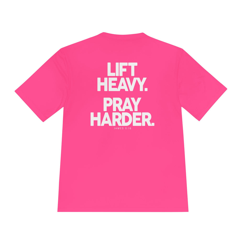 Lift Heavy Pray Harder Tee — Faith & Fitness Moisture-Wicking Shirt