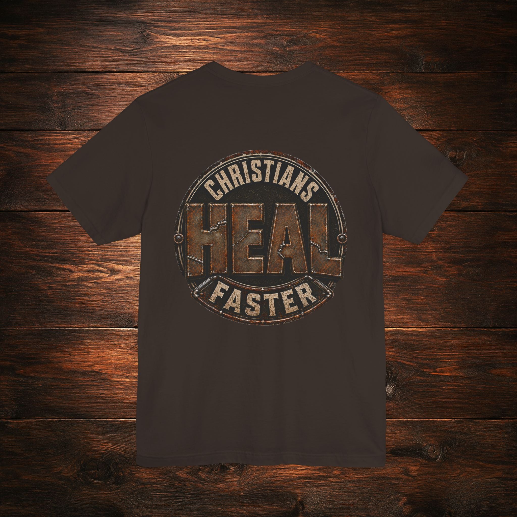 Christians Heal Faster T-Shirt