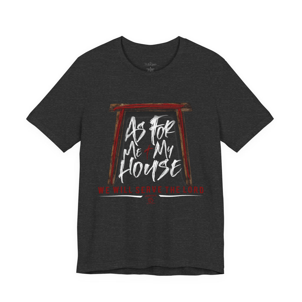 “As For Me & My House" Light Pallete Christian Tee