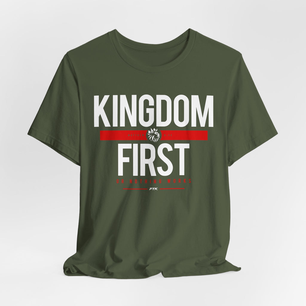 Kingdom First T-Shirt — Faith-Based Inspirational Tee
