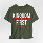 Kingdom First T-Shirt — Faith-Based Inspirational Tee