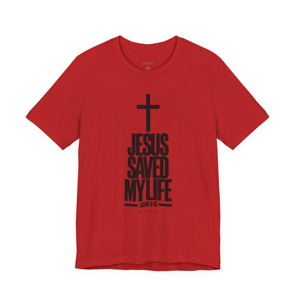 Jesus Saved My Life Dark Pallete Tee — Christian Cross Faith Shirt (John 3:16)
