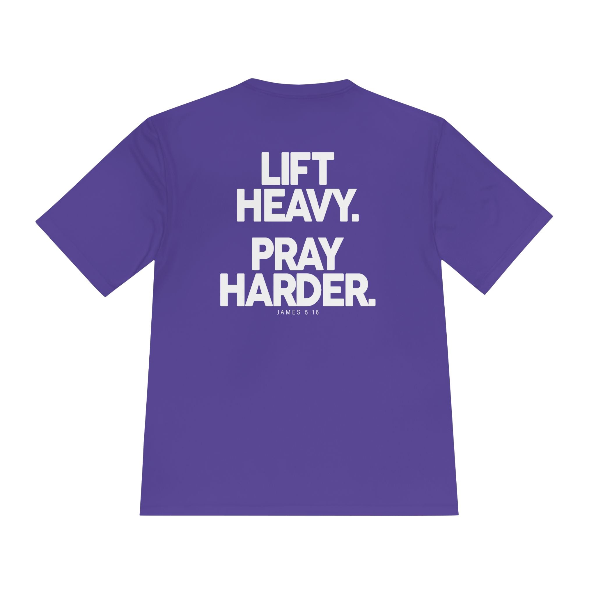 Lift Heavy Pray Harder Tee — Faith & Fitness Moisture-Wicking Shirt
