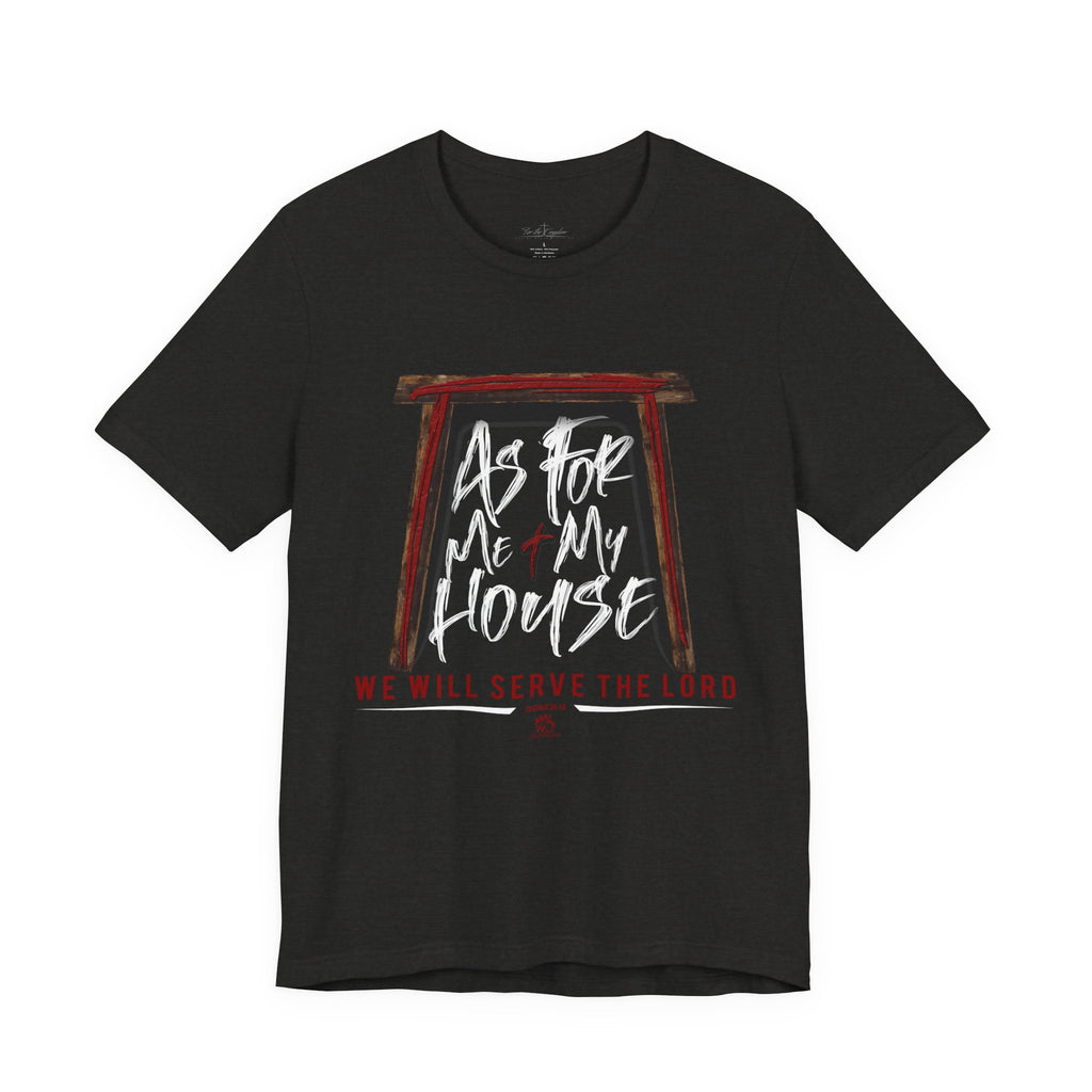 “As For Me & My House" Light Pallete Christian Tee