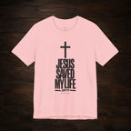 Jesus Saved My Life Dark Pallete Tee — Christian Cross Faith Shirt (John 3:16)