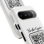 Phone Case — “For the Kingdom” QR Design: Scan Because Ur Chosen
