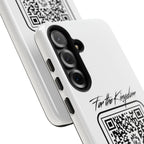 Phone Case — “For the Kingdom” QR Design: Scan Because Ur Chosen