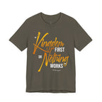 Kingdom First T-Shirt