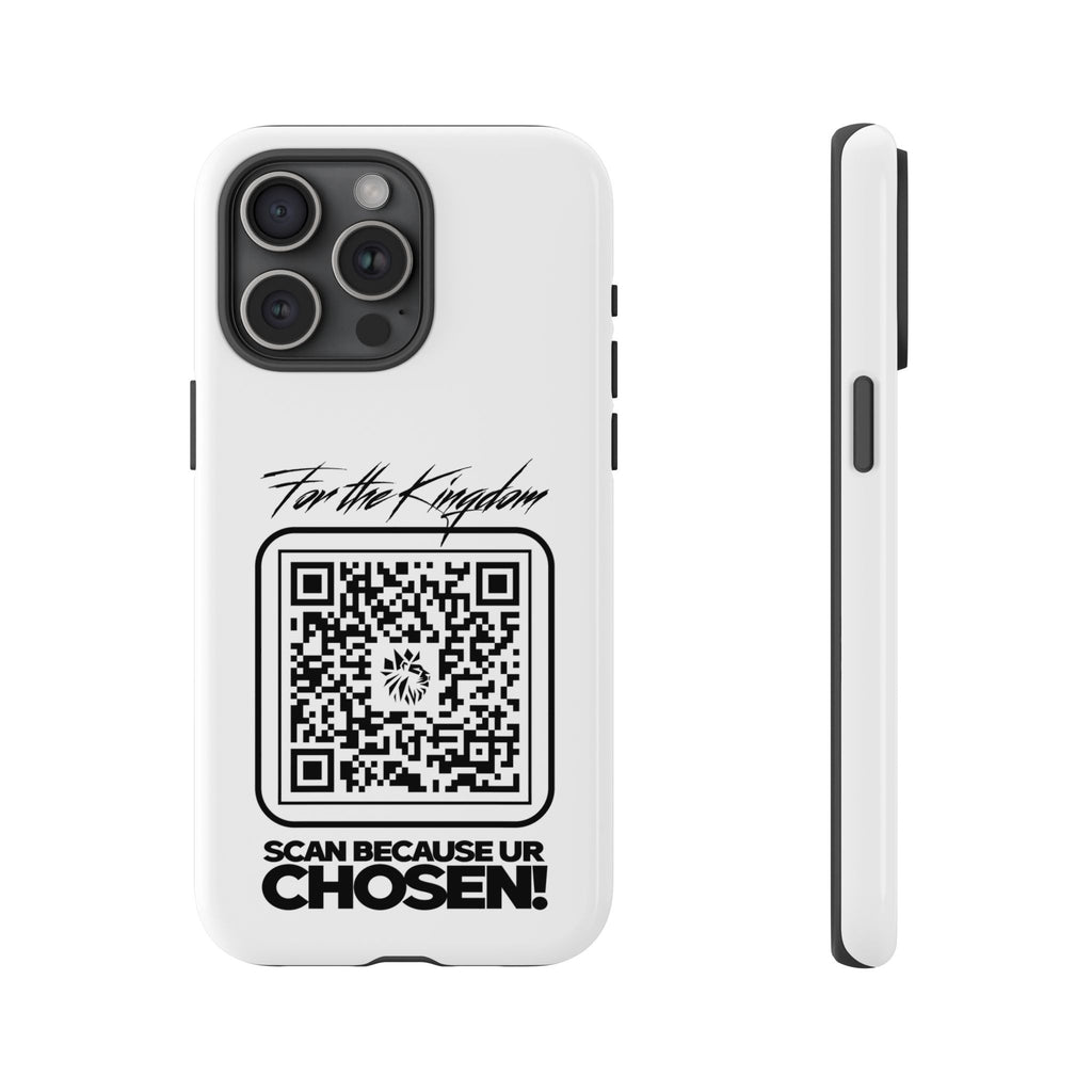 Phone Case — “For the Kingdom” QR Design: Scan Because Ur Chosen