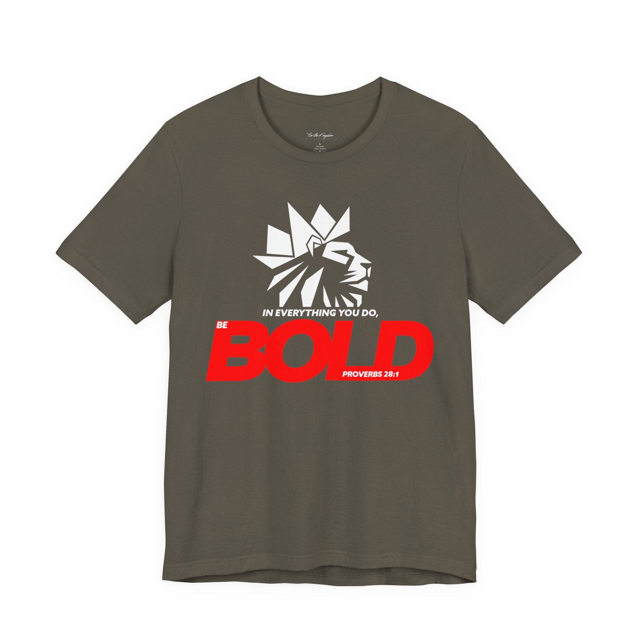 Be Bold Lion of Judah Inspirational Christian T‑Shirt (Proverbs 28:1)