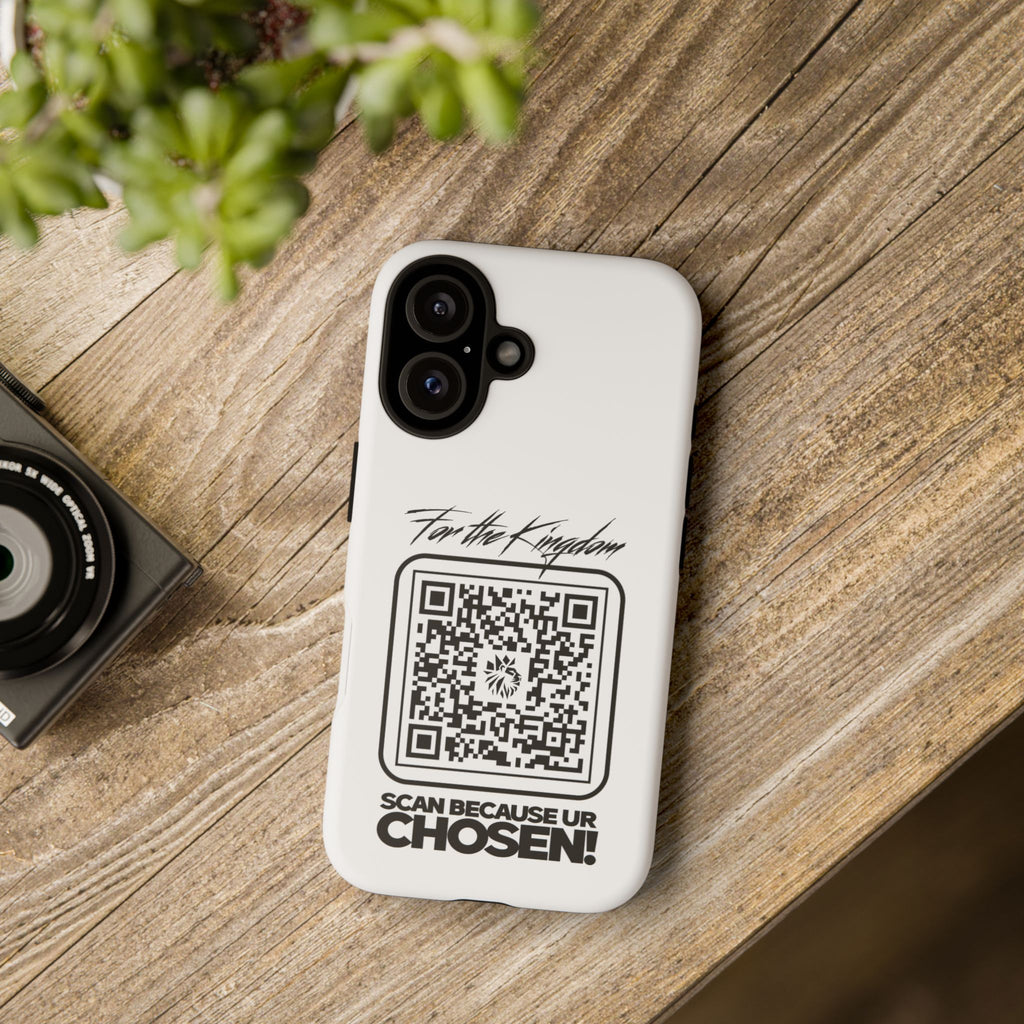 Phone Case — “For the Kingdom” QR Design: Scan Because Ur Chosen