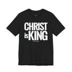 Christ Is King - Distressed Bold Faith T-Shirt