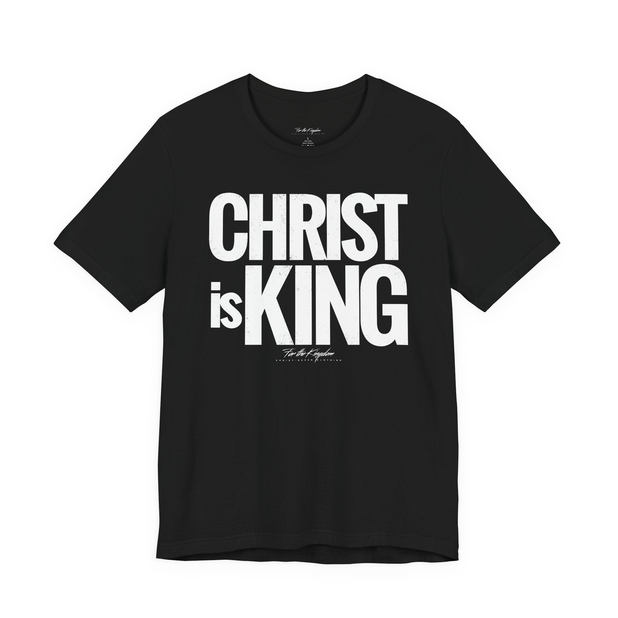 Christ Is King - Distressed Bold Faith T-Shirt